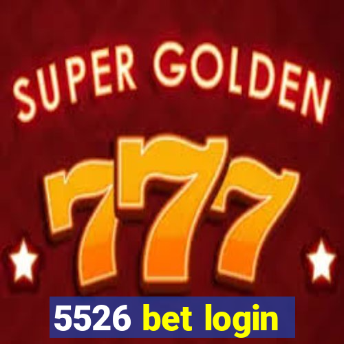 5526 bet login